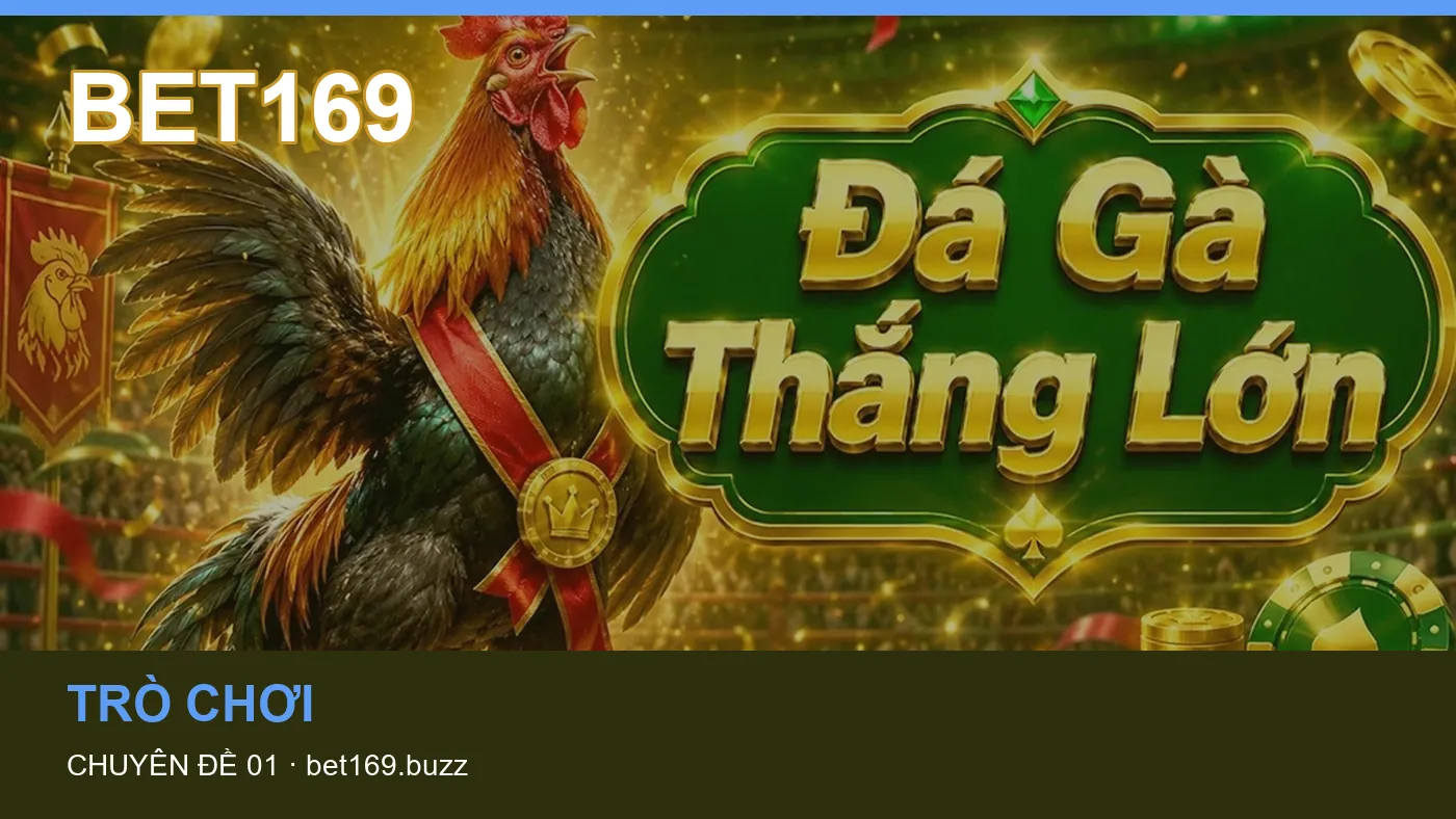 Danh sách kiểm tra thông tin Game bài dành cho người đọc BET169
