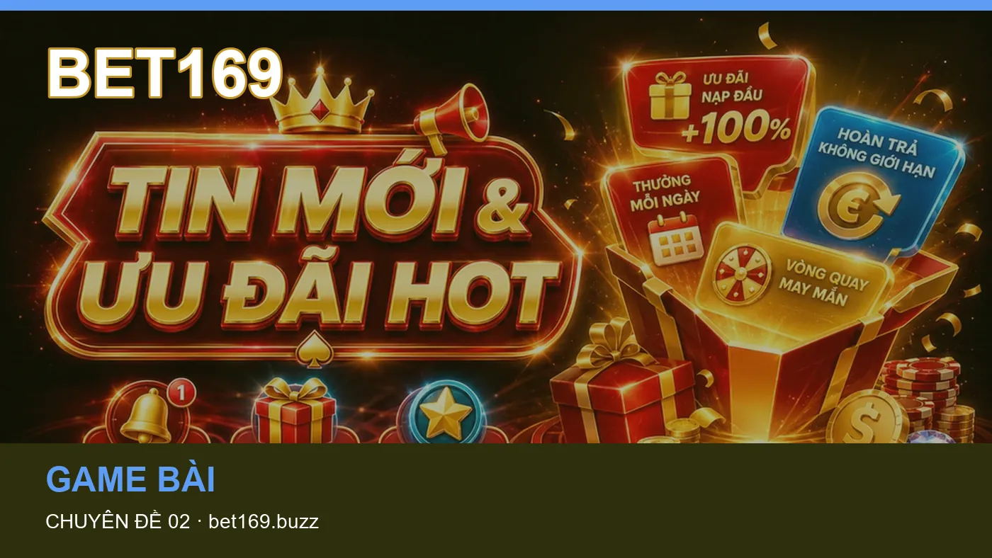 Những nhầm lẫn thường gặp khi đọc nội dung Game bài trên BET169