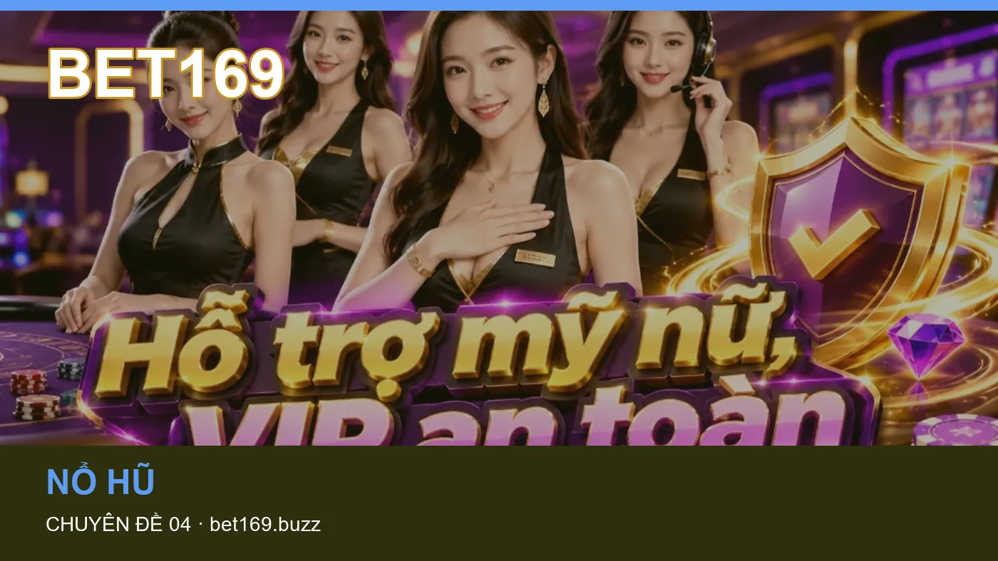 Chơi có trách nhiệm: những thuật ngữ cần hiểu khi tra cứu BET169